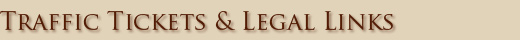 Traffic Tickets & Legal Links